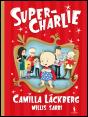 Super-Charlie - Preview