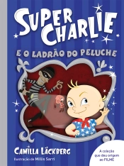 Capa do artigo Super-Charlie e o ladrão do peluche