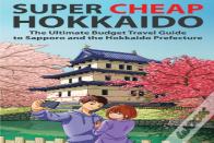 Super Cheap Hokkaido