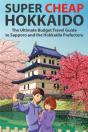 Super Cheap Hokkaido - Preview