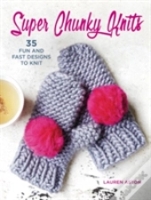 Super Chunky Knits