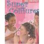 Super Coiffures - Preview