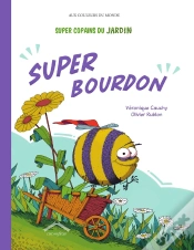 Capa do artigo Super Copains Du Jardin : Super Bourdon