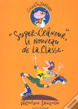Capa do artigo Super Craneur Le Nouveau De La Classe