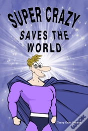 Capa do artigo Super Crazy Saves The World
