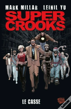 Capa do artigo Super Crooks Tome 1 ; Le Casse