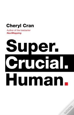 Capa do artigo Super. Crucial. Human