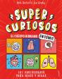 Súper Curiosos - El Cuerpo Humano En Cómic - Preview