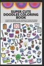 Super Cute Doodles Coloring Book - Preview