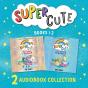 Super Cute: The Sleepover Surprise & Best Friends Forever - Preview