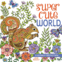 Super Cute World - Preview