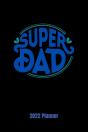 Super Dad Planner 2022 - Preview