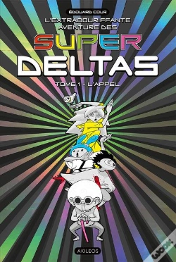 Capa do artigo Super Deltas T01 L'Appel