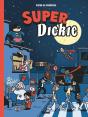 Super Dickie - Preview
