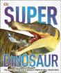 Super Dinosaur - Preview
