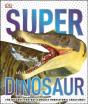 Super Dinosaur - Preview