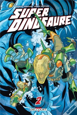 Capa do artigo Super Dinosaure T.2