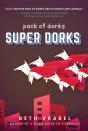 Super Dorks - Preview