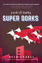 Super Dorks - Preview