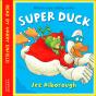 Super Duck - Preview