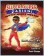 Super Duper Darien - Preview