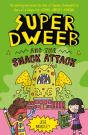 Super Dweeb And The Snack Attack - Preview