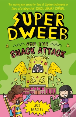 Capa do artigo Super Dweeb And The Snack Attack