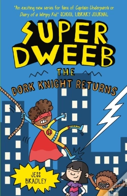 Capa do artigo Super Dweeb: The Dork Knight Returns