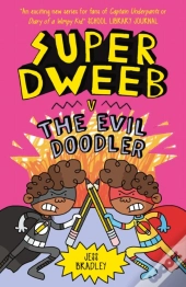 Super Dweeb V. The Evil Doodler