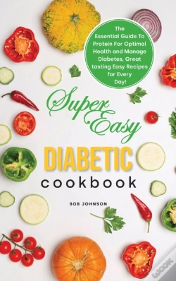 Capa do artigo Super Easy Diabetic Cookbook:  The Essen