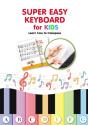 Super Easy Keyboard For Kids. Learn How To Transpose - Preview