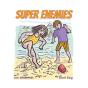 Super Enemies - Preview