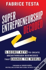Capa do artigo Super-Entrepreneurship Decoded
