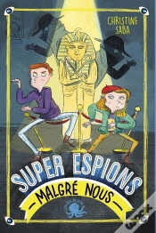 Capa do artigo Super-Espions (Malgre Nous)