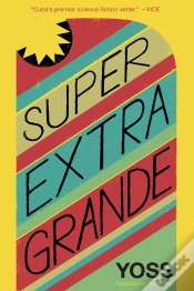 Capa do artigo Super Extra Grande