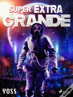 Capa do artigo Super Extra Grande