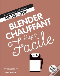 Capa do artigo Super Facile Blender Chauffant - Soupe