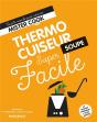 Super Facile Thermocuiseur Soupes - Preview