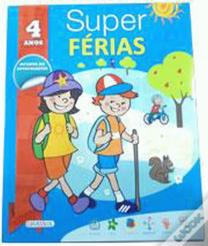 Super Férias - 4 Anos