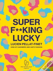 Capa do artigo Super F**King Lucky