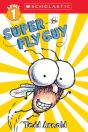 Super Fly Guy (Scholastic Reader, Level 1) - Preview