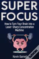 Super Focus