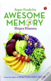 Capa do artigo Super Foods For Awesome Memory