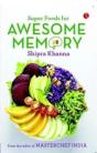 Super Foods For Awesome Memory - Preview