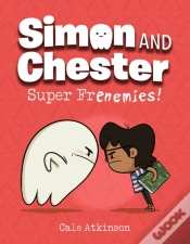 Capa do artigo Super Frenemies! (Simon And Chester Book #5)