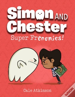 Capa do artigo Super Frenemies! (Simon And Chester Book #5)