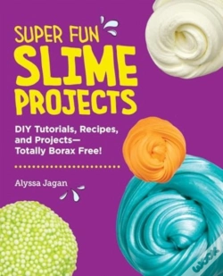 Capa do artigo Super Fun Slime Projects