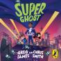 Super Ghost - Preview