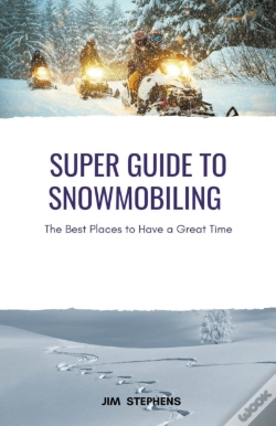 Capa do artigo Super Guide To Snowmobiling
