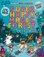 Super Happy Magic Forest And The Deep Trouble - Preview